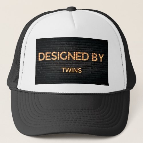 Designed by twins trucker hat for sale