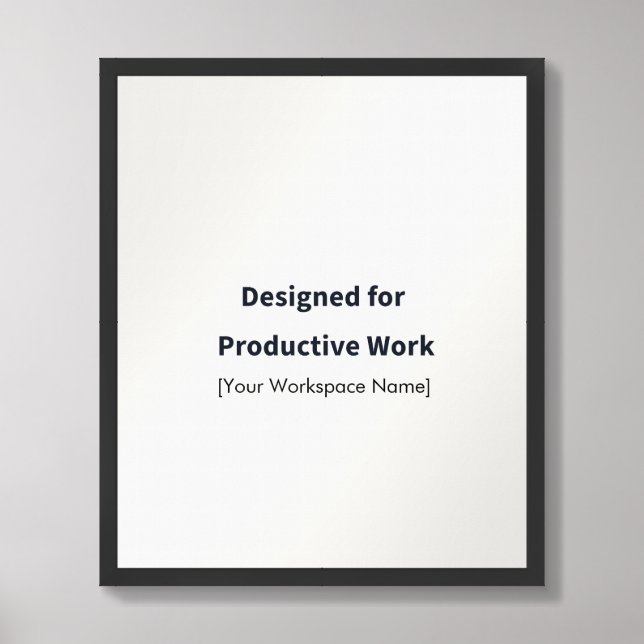 Designed for Productive Work Personalised Office Framed Art (Framed Front)