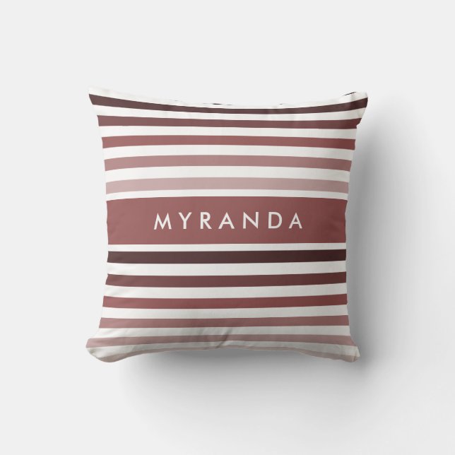Designer Ombre Stripes With Name in Rosy Brown Throw Pillow (Front)