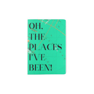 Designer Passport Cover - OH The Places I've Been!