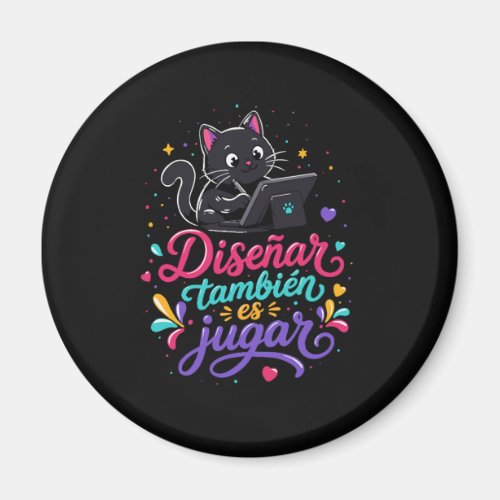 Designing is also playing magnet