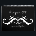 Designs 2008 Calendar<br><div class="desc">From black & white to colors, this calendar includes same of the designs create by myhome71 gallery.</div>