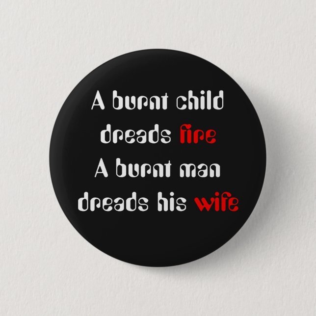 Designs with Humor Pinback Button (Front)