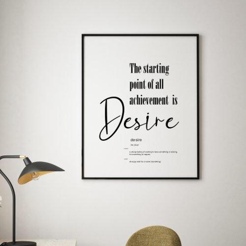 Desire The Starting Point Wall Art for Office