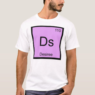 Desiree Name Chemistry Element Periodic Table T-Shirt