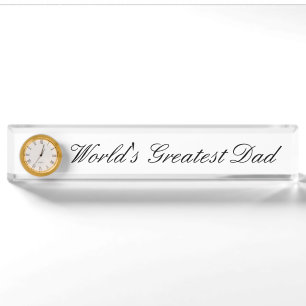 Desk Nameplate with Clock- World's Greatest Dad