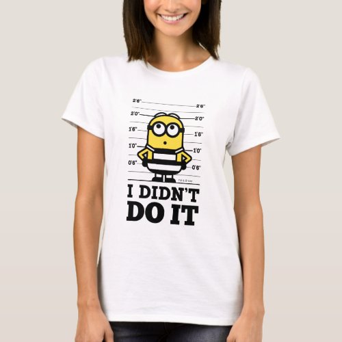 Despicable Me  Minion Dave _ I Didnt Do It T_Shirt