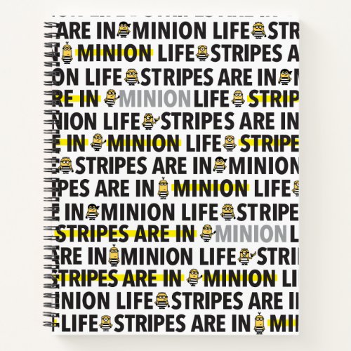 Despicable Me  Minion Life Text Pattern Notebook