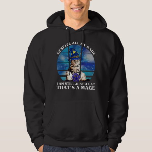 Despite All My Rage Funny Mage Cat Hoodie