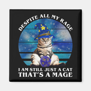 Despite All My Rage Funny Mage Cat Magnet