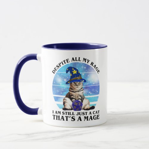 Despite All My Rage Funny Mage Cat Mug