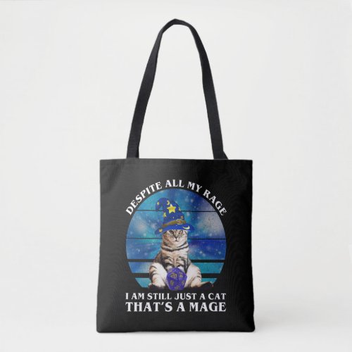 Despite All My Rage Funny Mage Cat Tote Bag