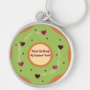 Dessert,Donut,Donut Go Break My Summer Heart,Funny Keychain