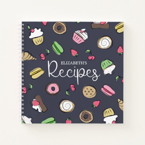 Dessert Doodles  Baked Goods Recipes  Name Notebook