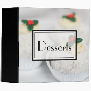 Dessert Recipes with holiday cupcakes 3 Ring Binder