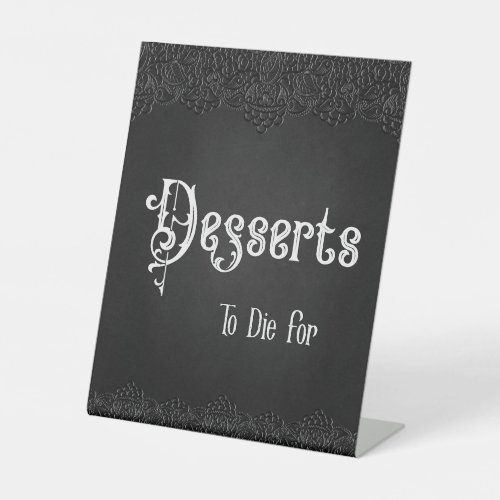 Desserts Black Lace Gothic Wedding Table Sign