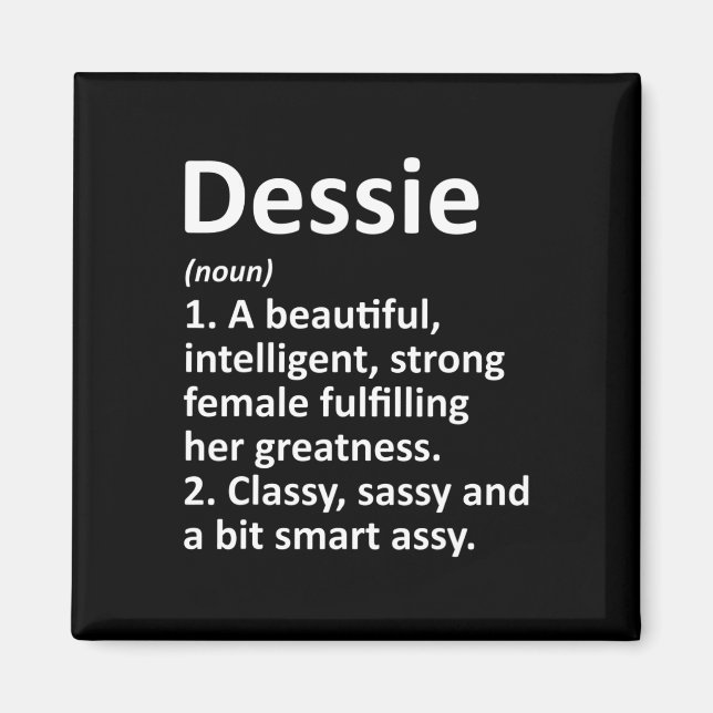 Dessie Definition Personalized Name Funny Christma Magnet (Front)