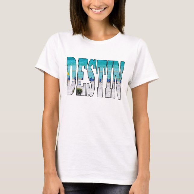 Destin Beach Photo Unique Typography Modern T-Shirt (Front)