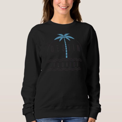 Destin Florida Palm Souvenir Sweatshirt