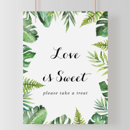 Destination Tropical Greenery Love Is Sweet Sign