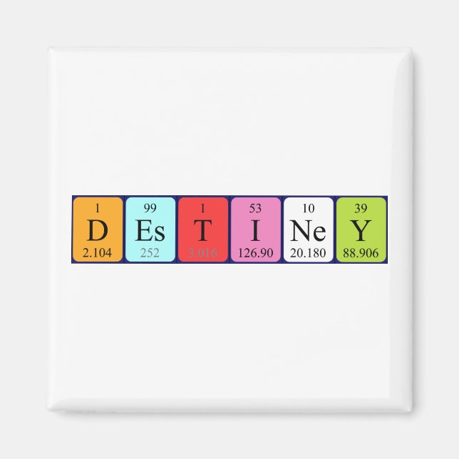 Destiney periodic table name magnet (Front)