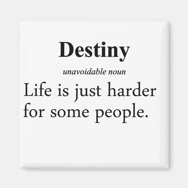 Destiny Definition Magnet (Front)