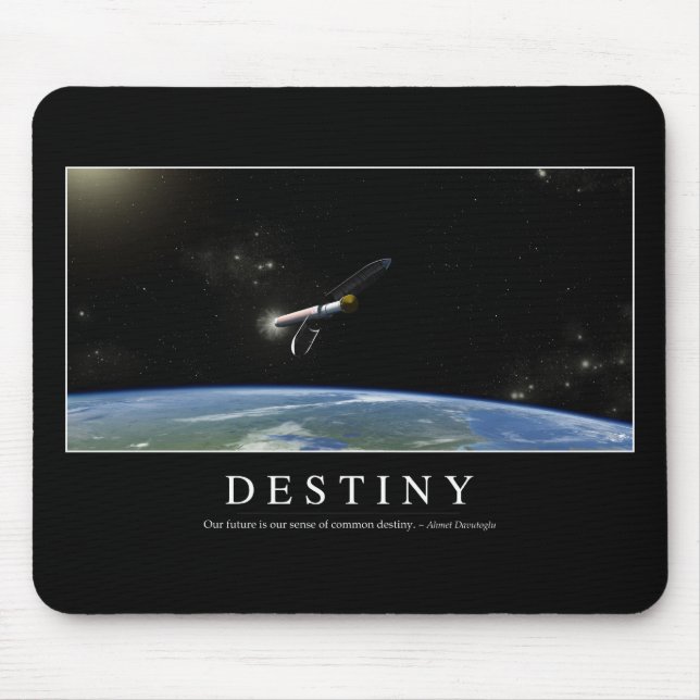 Destiny: Inspirational Quote 1 Mouse Pad (Front)