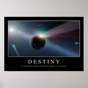 Destiny: Inspirational Quote 2 Poster