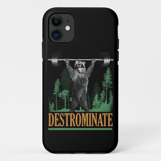 Destrominate - Bear - Funny Workout Inspirational Case-Mate iPhone Case (Back)