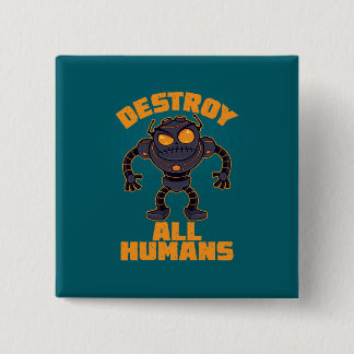 Destroy All Humans Angry Robot Button