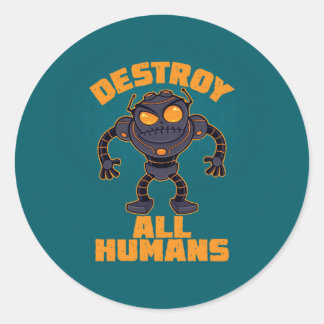 Destroy All Humans Angry Robot Classic Round Sticker