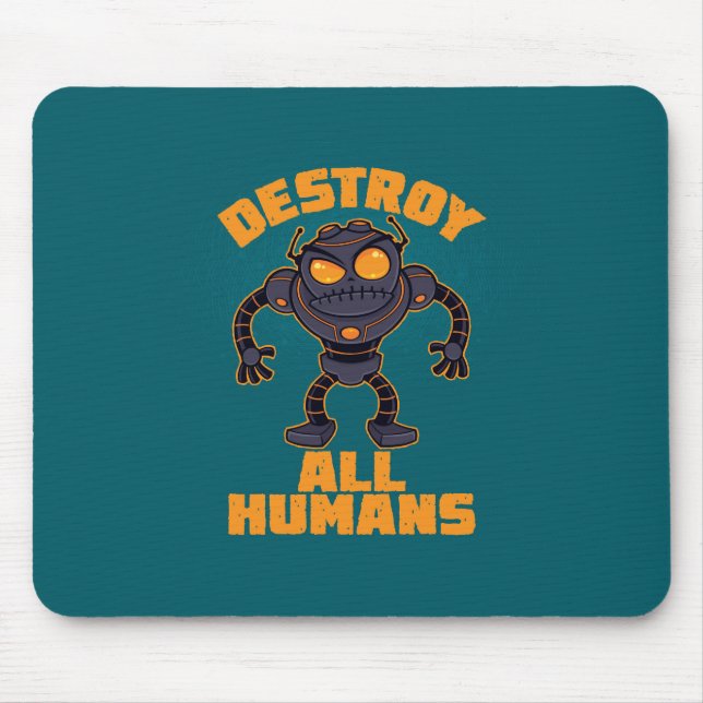 Destroy All Humans Angry Robot Mouse Pad (Front)