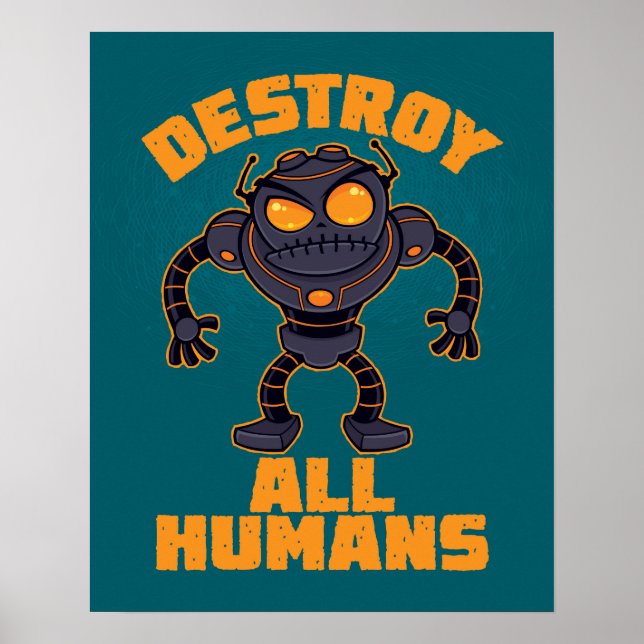 Destroy All Humans Angry Robot Poster (Front)