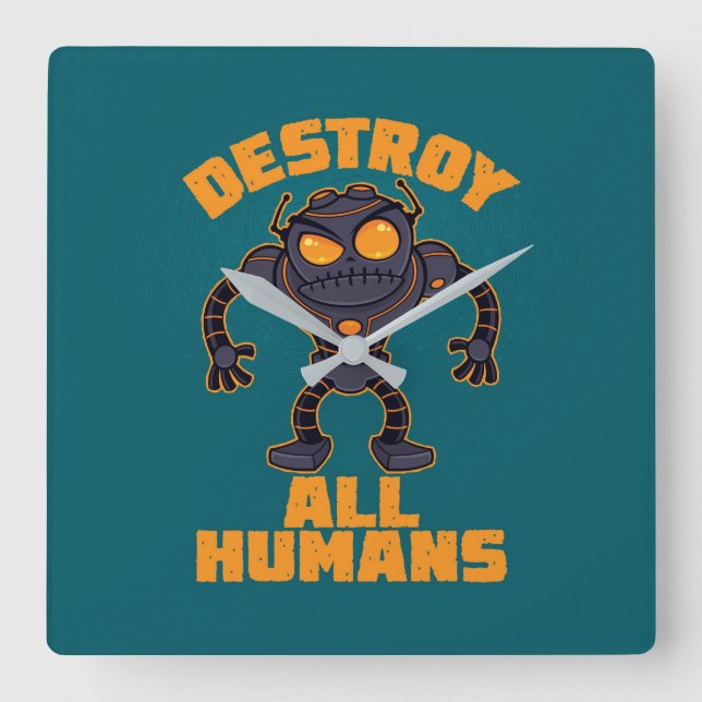 Destroy All Humans Angry Robot Square Wall Clock (Front)
