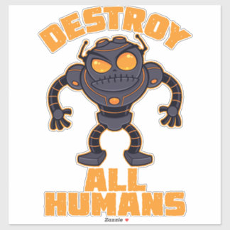 Destroy All Humans Angry Robot Sticker