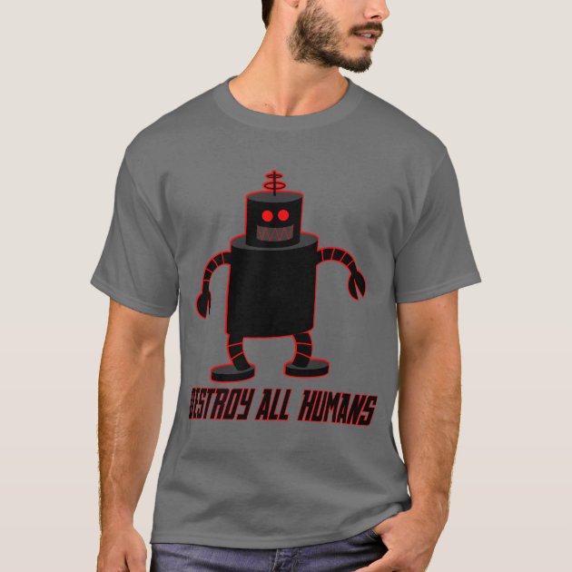 destroy all humans shirt