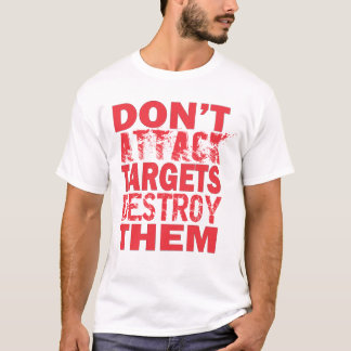DESTROY DONT ATTACK T-Shirt