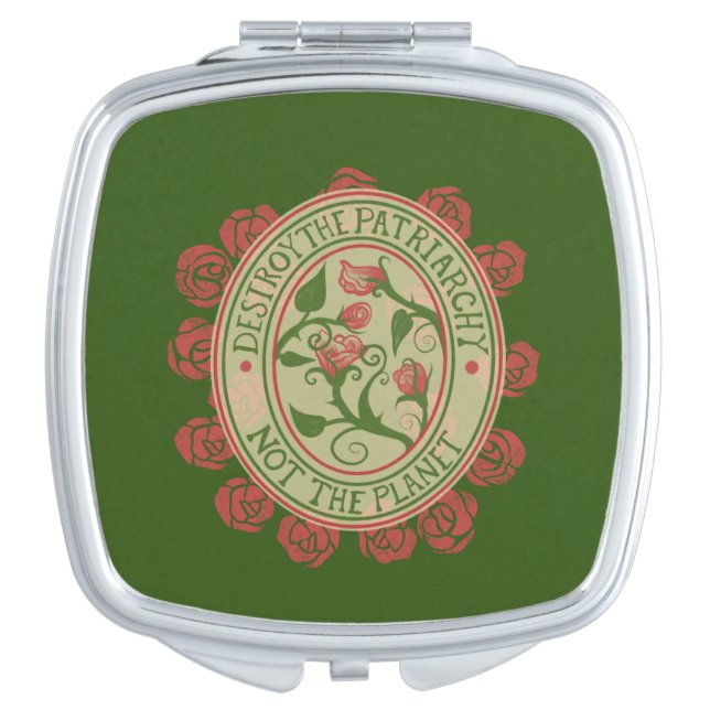 Destroy the patriarchy not the planet Feminist Compact Mirror (Front)