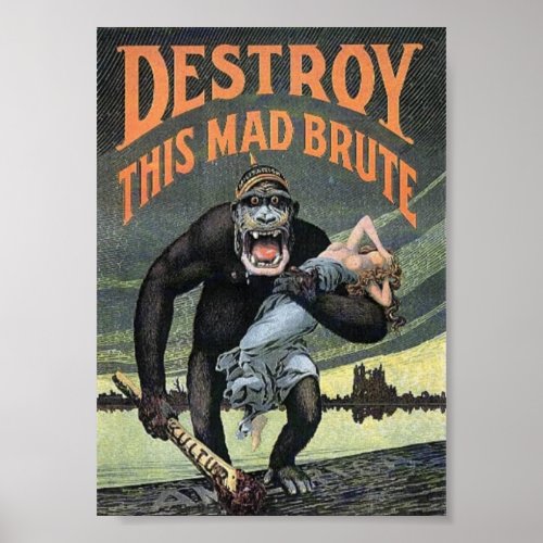 Destroy This Mad Brute Poster