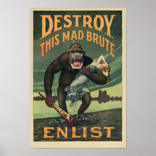 Destroy This Mad Brute - WWI Army Recruiting Poster