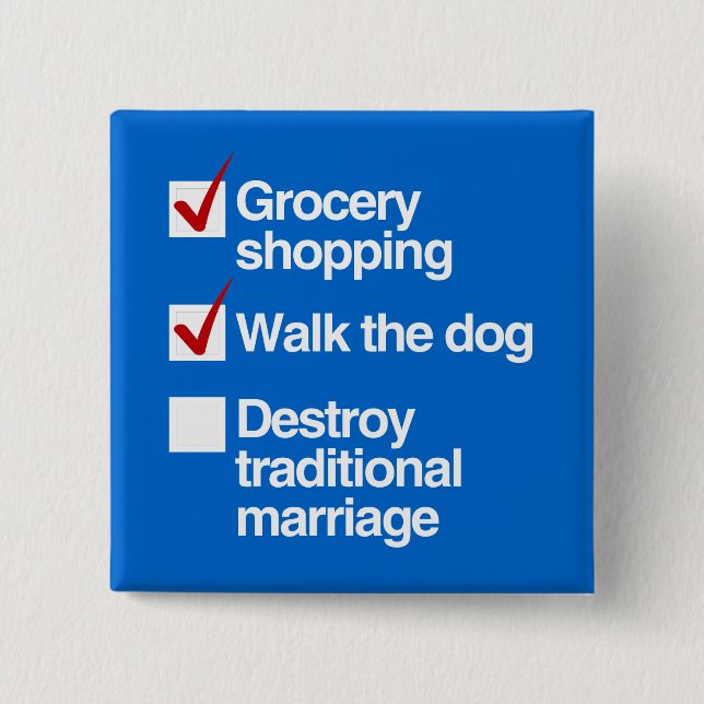 DESTROY TRADITIONAL MARRIAGE BUTTON (Front)