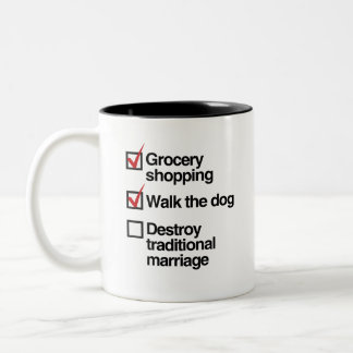 DESTROY TRADITIONAL MARRIAGE Two-Tone COFFEE MUG