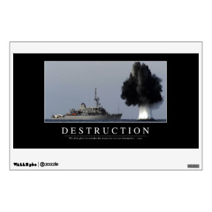 Destruction: Inspirational Quote 1 Wall Decal