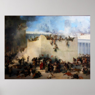 Destruction of the Jewish Temple in Jerusalem Poster