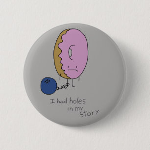 Detained Doughnut Pinback Button