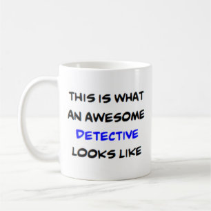 detective, awesome coffee mug