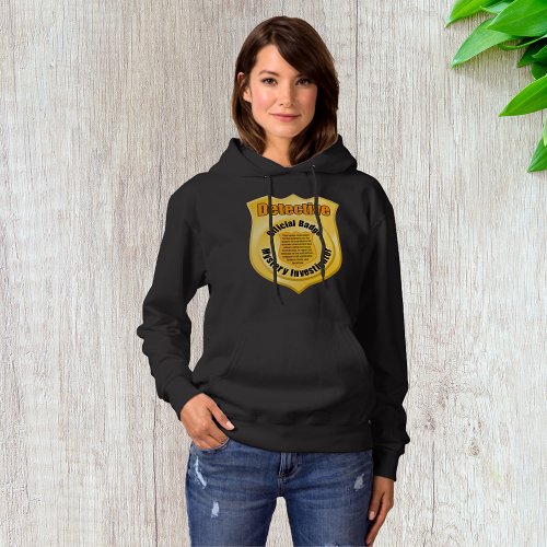 Detective Badge Womens Hoodie