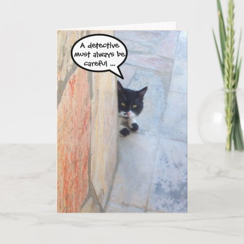 DETECTIVE CAT BEHIND THE STONE WALL  Fathers Day Card