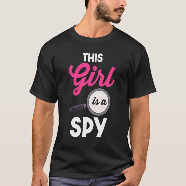 Detective Private Investigator Secret Spy This Gir T-Shirt (Front)
