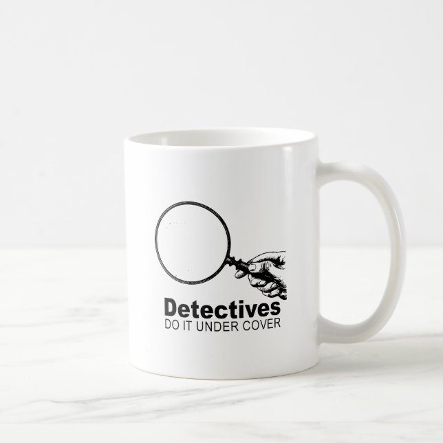 detectives do it under cover coffee mug (Right)